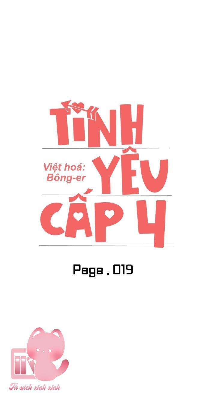 Tình Yêu Cấp 4 Chapter 19 - Trang 2