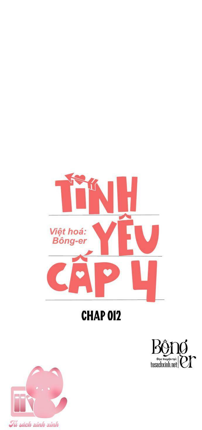 Tình Yêu Cấp 4 Chapter 12 - Trang 2