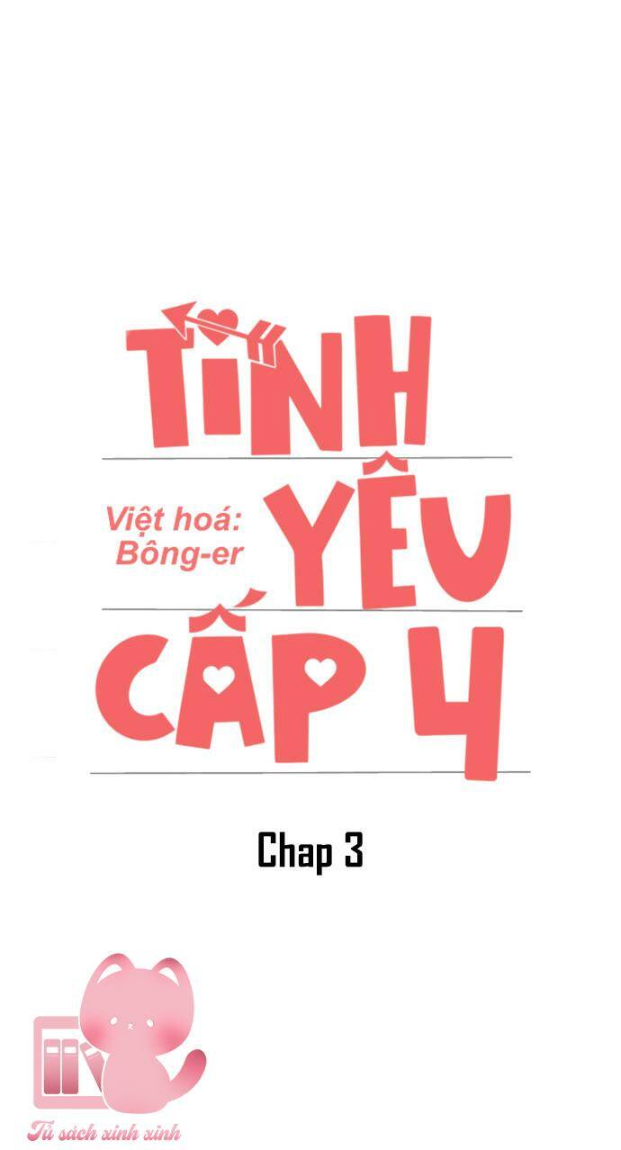 Tình Yêu Cấp 4 Chapter 3 - Trang 2