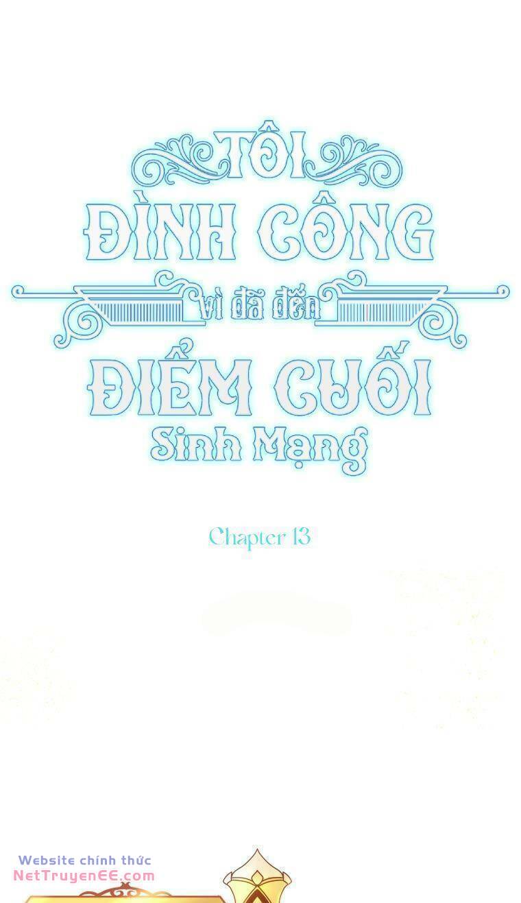 Tôi Đã Đình Công Vì Đã Đến Hạn Chót Chapter 13 - Trang 2