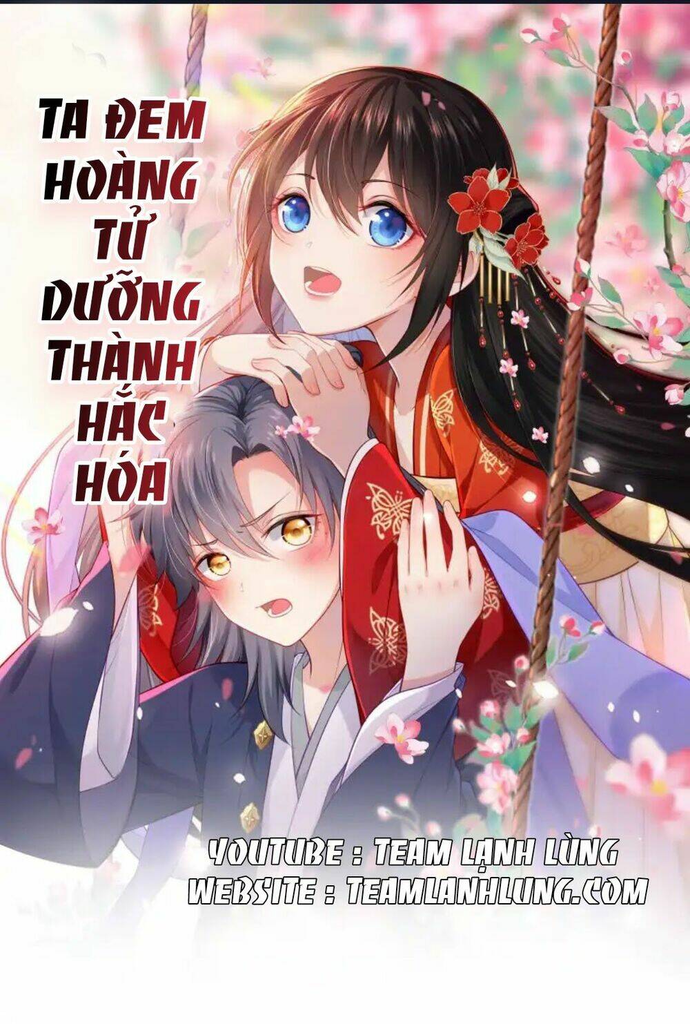 Ta Đem Hoàng Tử Dưỡng Thành Hắc Hóa Chapter 13 - Trang 2