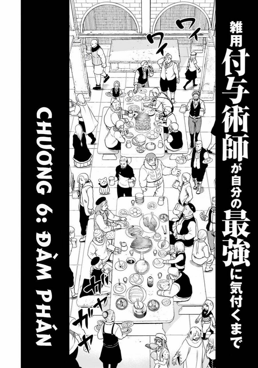 Zatsuyou Fuyojutsushi Ga Jibun No Saikyou Ni Kizuku Made Chapter 6 - Trang 2