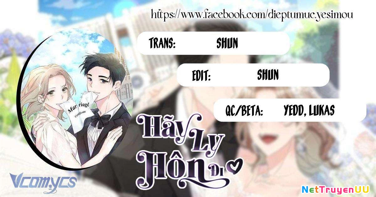 Hãy Ly Hôn Đi! Chapter 45 - Trang 2