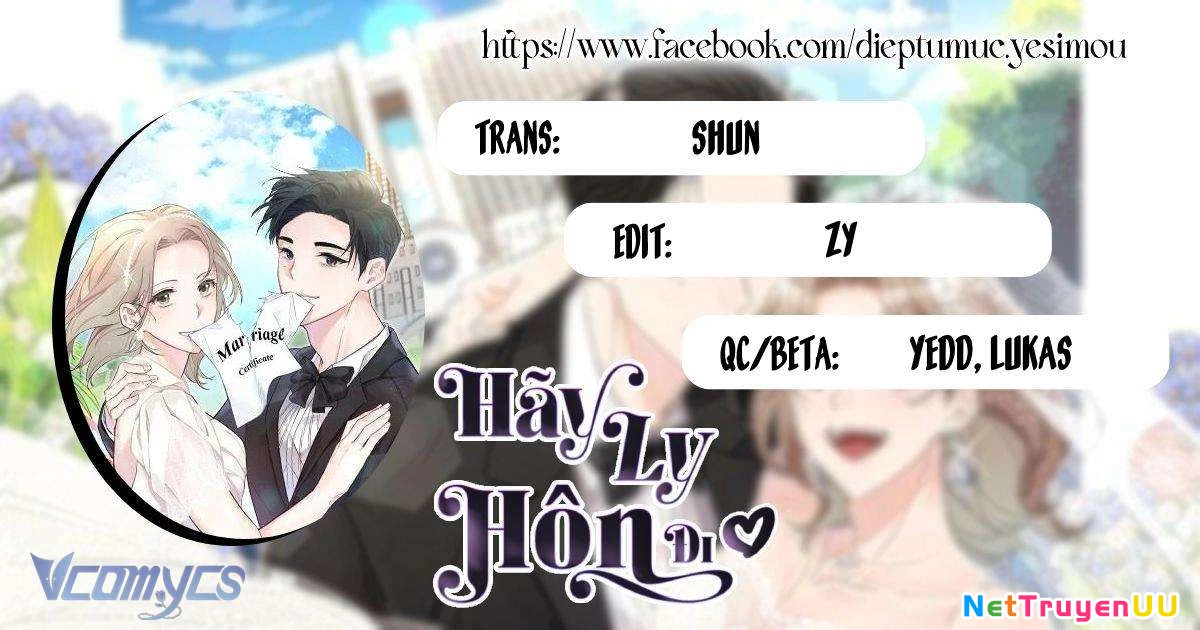 Hãy Ly Hôn Đi! Chapter 44 - Trang 2