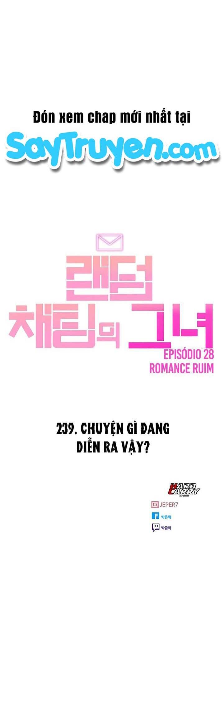 Cô Gái Từ Ứng Dụng Nhắn Tin Ngẫu Nhiên Chapter 239 - Trang 2