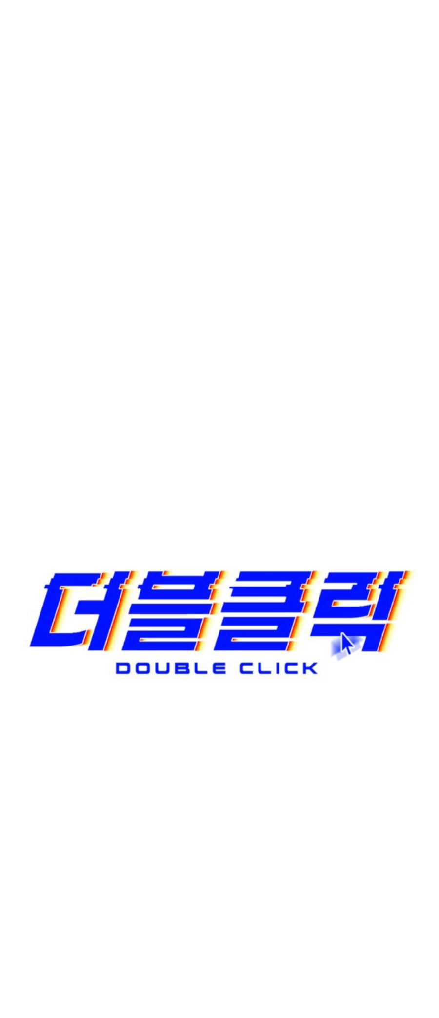 Double Click Chapter 70 - Trang 2