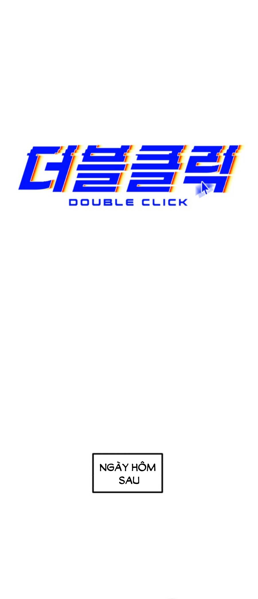 Double Click Chapter 63 - Trang 2