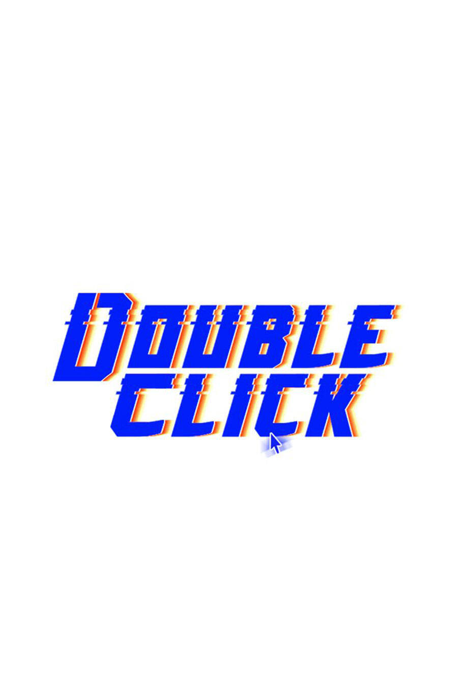 Double Click Chapter 52 - Trang 2