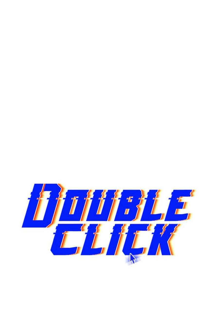 Double Click Chapter 50 - Trang 2