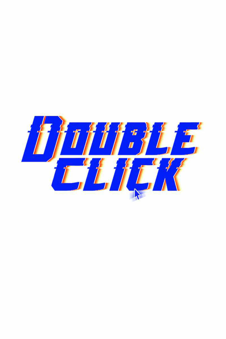 Double Click Chapter 48 - Trang 2