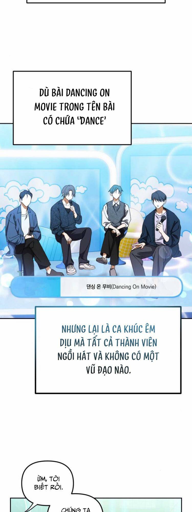 Tôi Trở Thành Thành Viên Trẻ Tuổi Nhất Nhóm Nhạc Idol Nam Chapter 5 - Trang 2