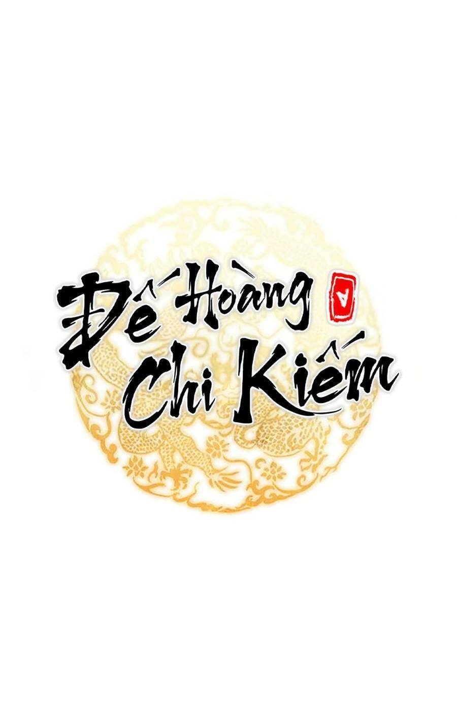 Thanh Kiếm Của Hoàng Đế Chapter 13 - Trang 2