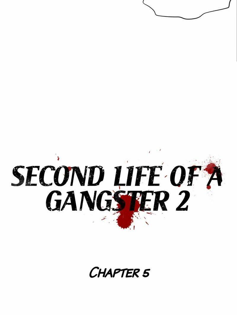 Cuộc Đời Thứ Hai Của Một Gangster Chapter 56 - Trang 2