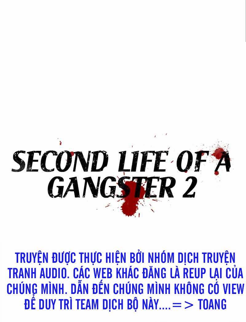 Cuộc Đời Thứ Hai Của Một Gangster Chapter 55 - Trang 2