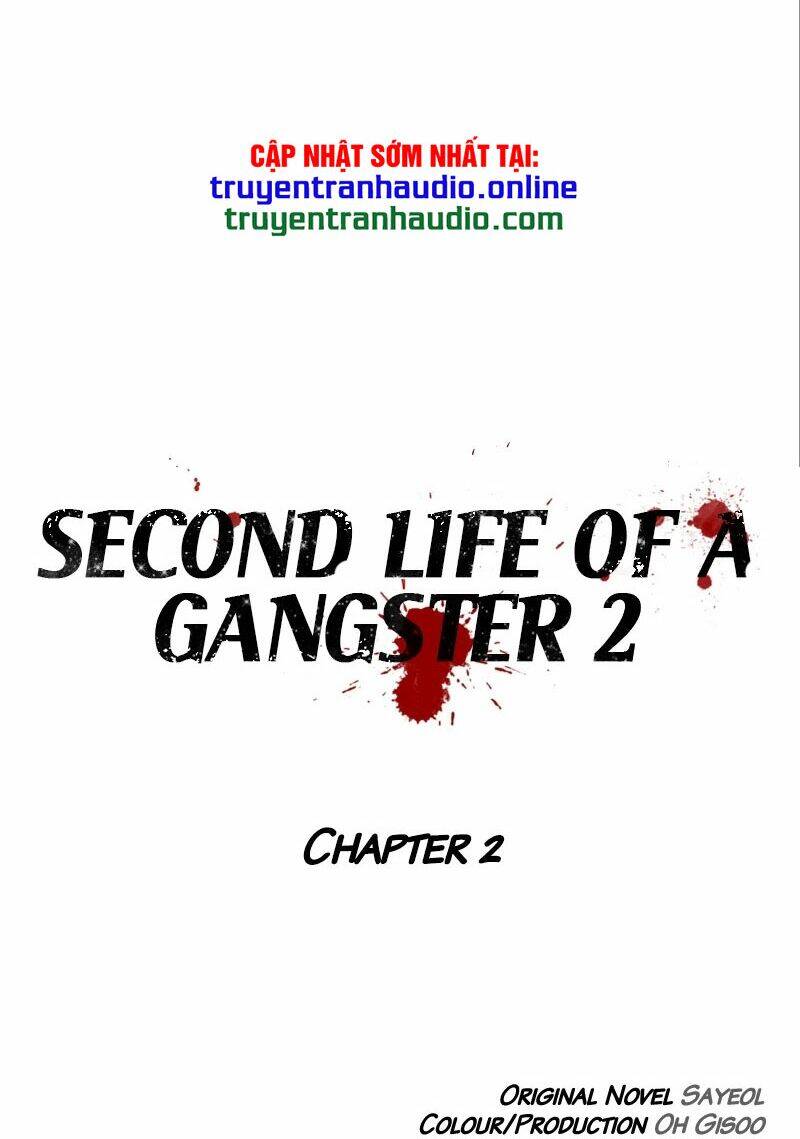 Cuộc Đời Thứ Hai Của Một Gangster Chapter 53 - Trang 2