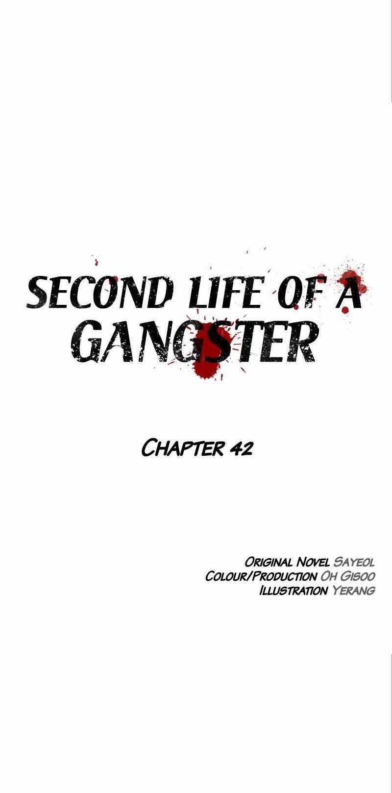 Cuộc Đời Thứ Hai Của Một Gangster Chapter 42 - Trang 2