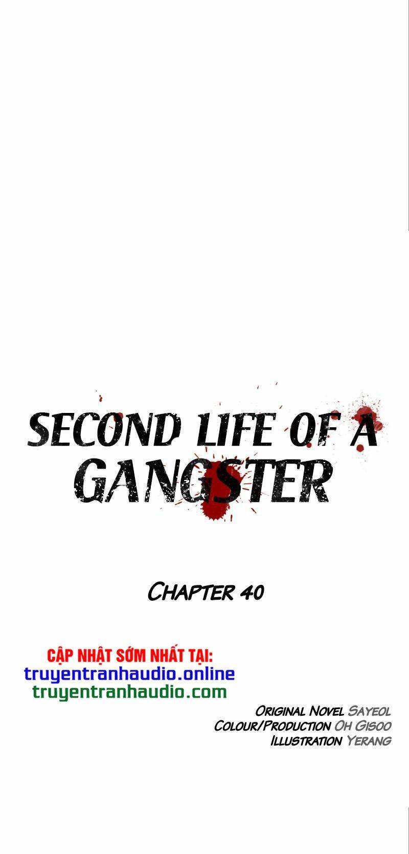 Cuộc Đời Thứ Hai Của Một Gangster Chapter 40 - Trang 2