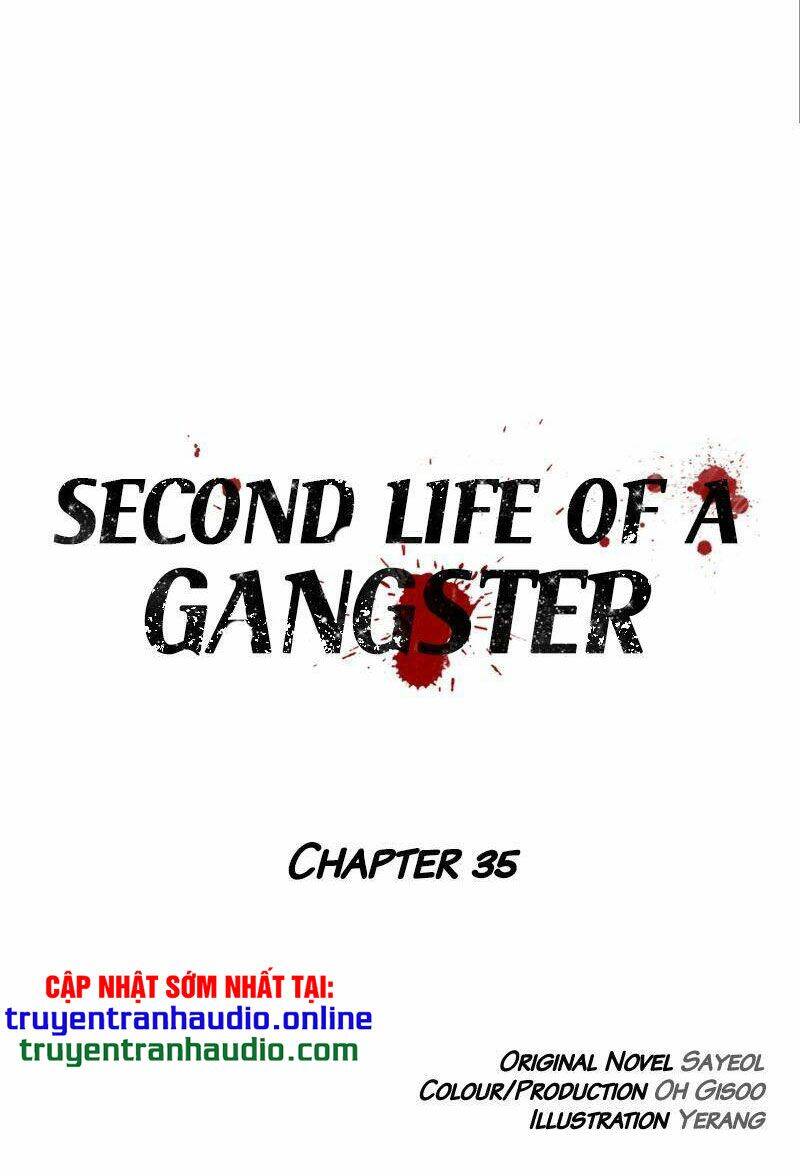 Cuộc Đời Thứ Hai Của Một Gangster Chapter 35 - Trang 2