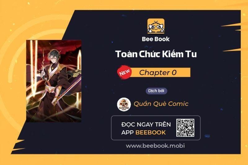 Toàn Chức Kiếm Tu Chapter 0 - Trang 2