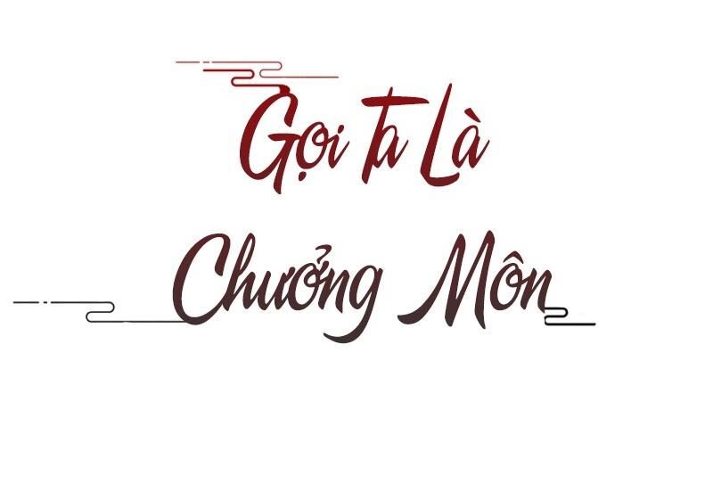 Gọi Ta Là Chưởng Môn Đại Nhân Chapter 4 - Trang 2