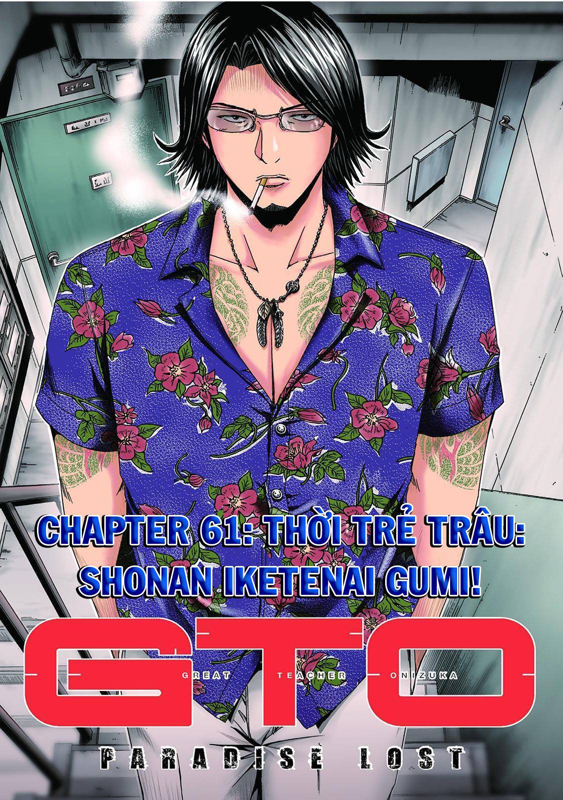 Great Teacher Onizuka: Paradise Lost Chapter 61 - Trang 2