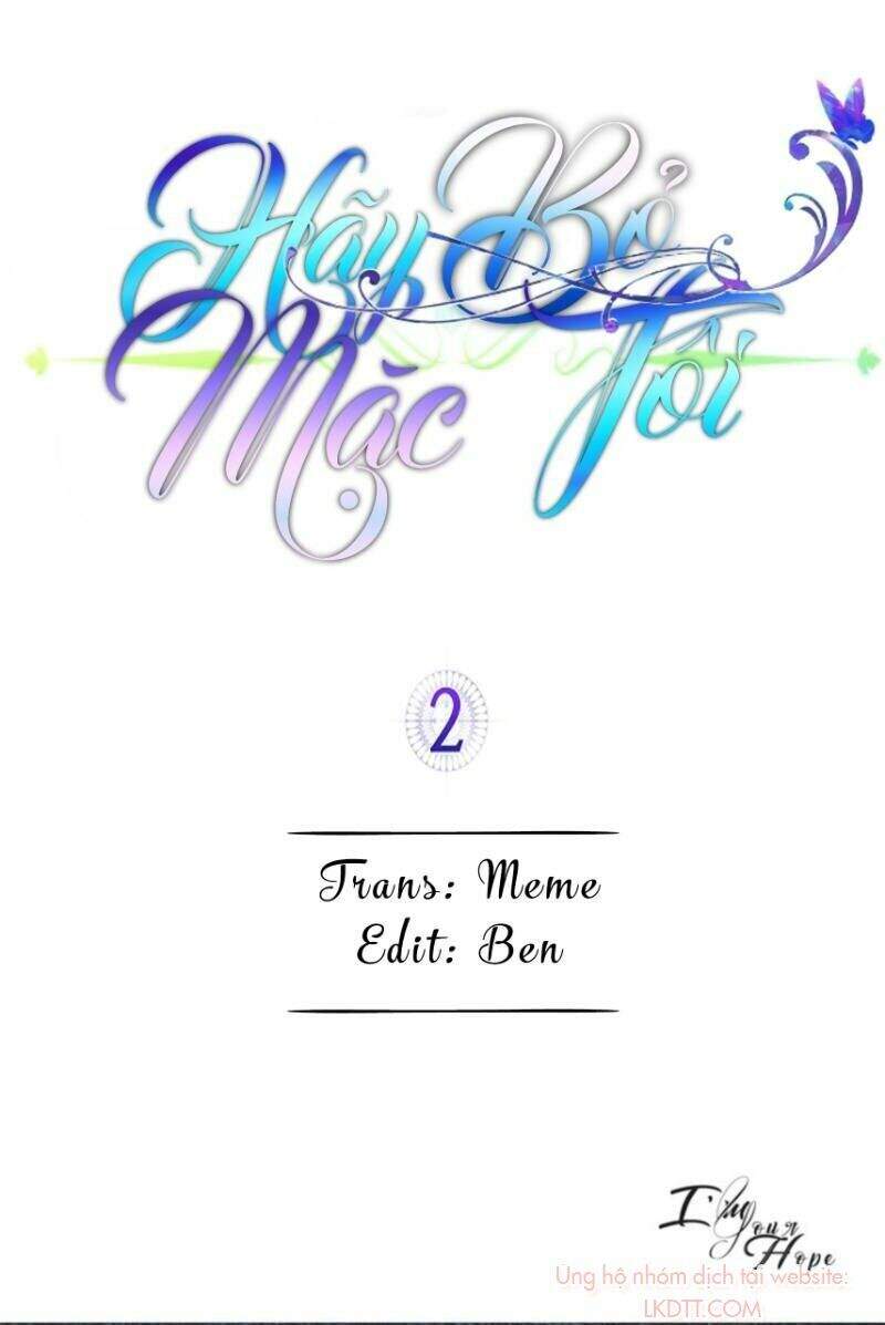 Hãy Bỏ Mặc Tôi Chapter 2 - Trang 2