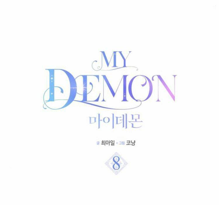 My Demon – Ác Quỷ Của Tôi Chapter 8 - Trang 2