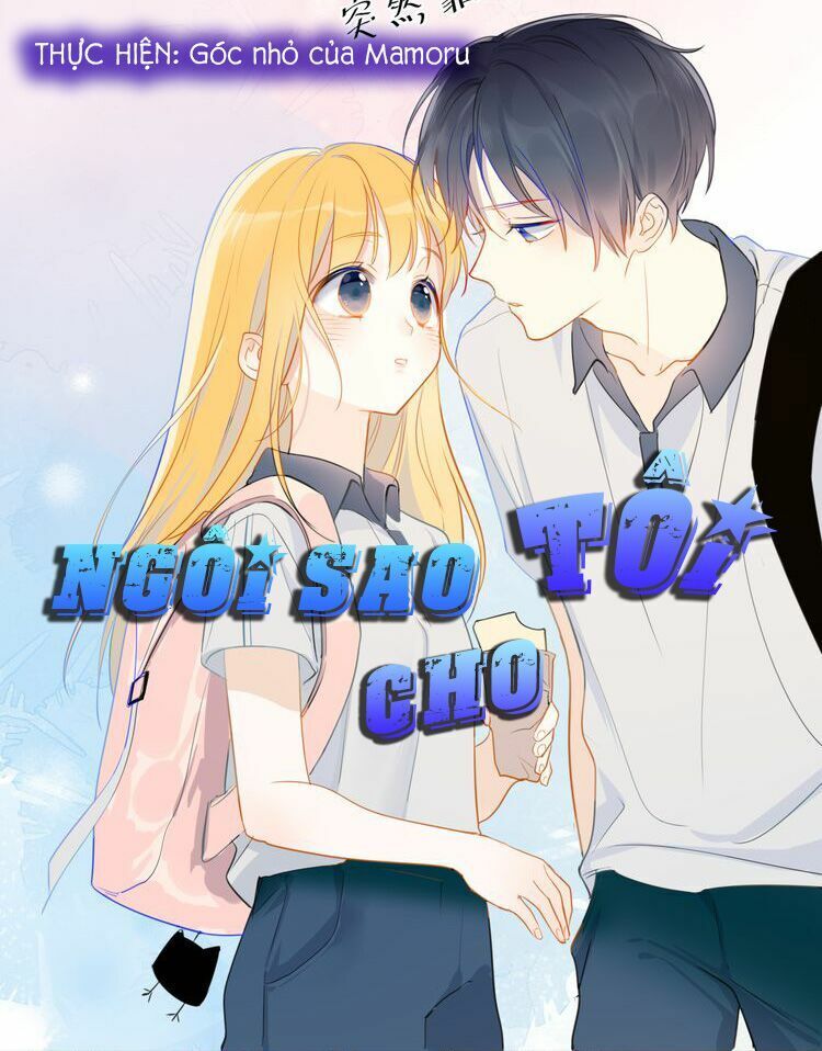 Ngôi Sao Cho Tôi Chapter 2 - Trang 2