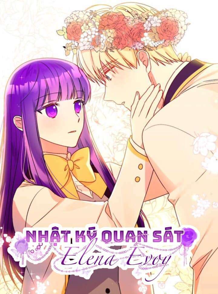 Nhật Ký Quan Sát Elena Evoy Chapter 47 - Trang 2