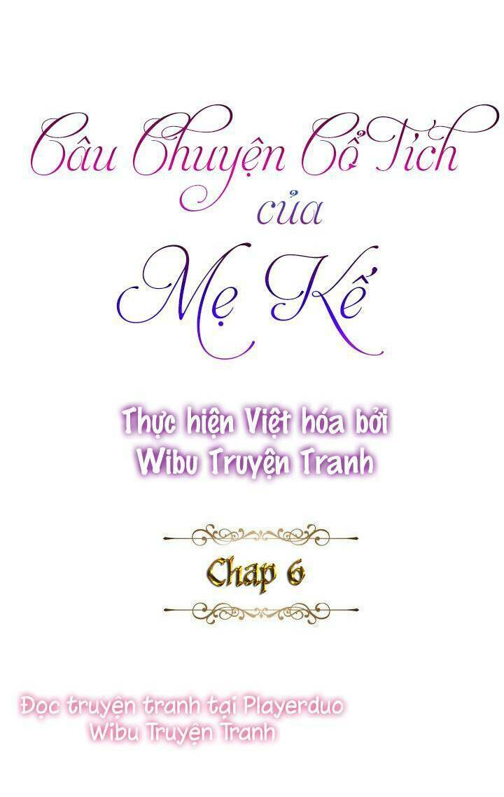 Câu Chuyện Cổ Tích Của Mẹ Kế Chapter 6 - Trang 2