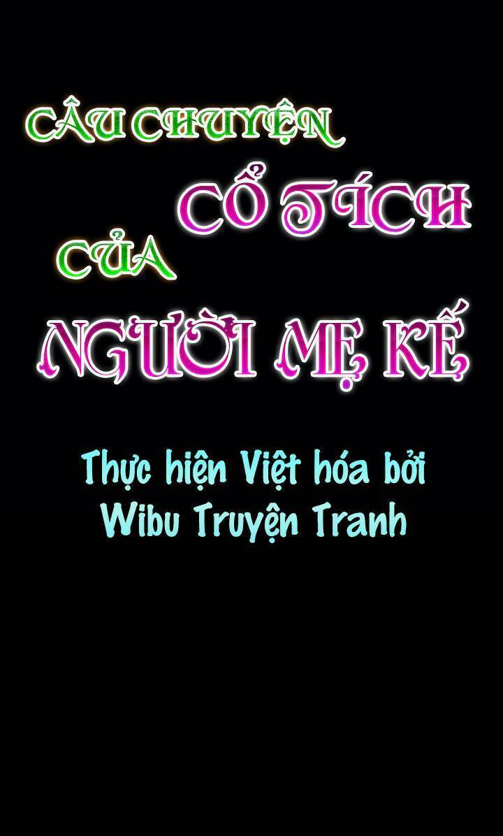 Câu Chuyện Cổ Tích Của Mẹ Kế Chapter 3 - Trang 2