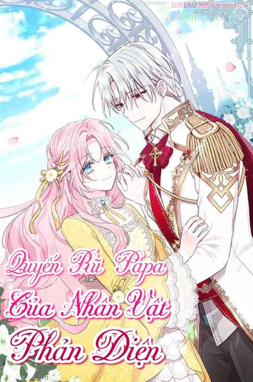 Quyến Rũ Cha Của Nhân Vật Phản Diện Chapter 34 - Trang 2