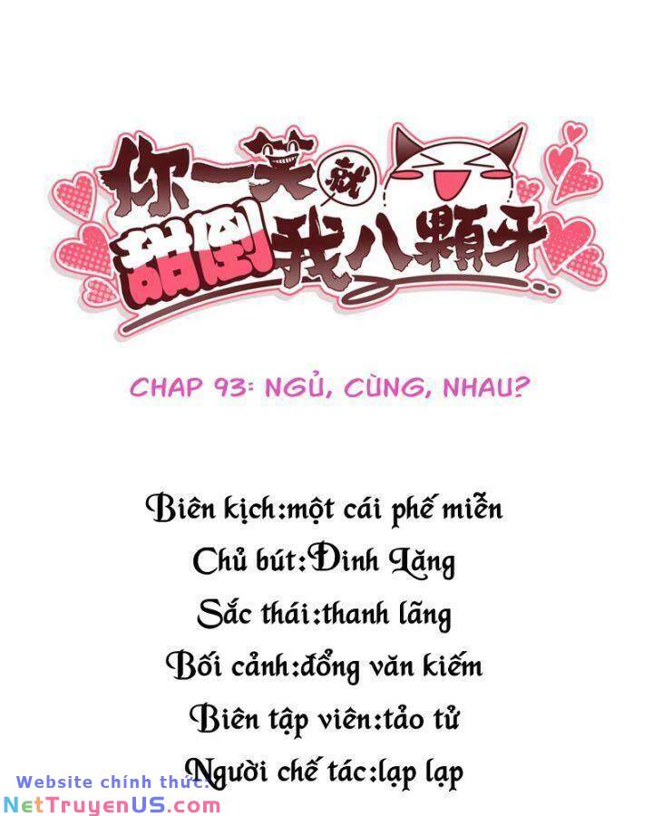 Nụ Cười Của Nàng Liền Ngọt Đảo Ta Tám Viên Nha Chapter 93 - Trang 2