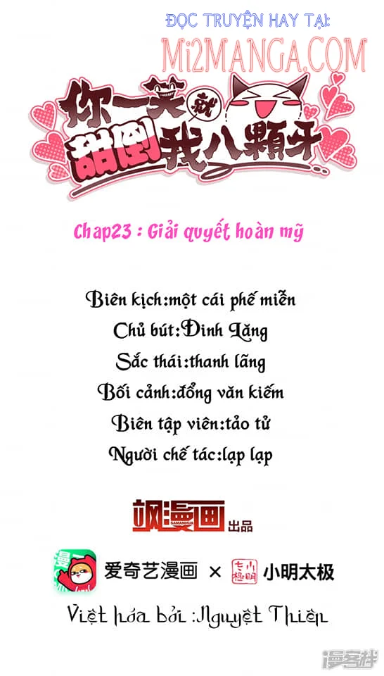 Nụ Cười Của Nàng Liền Ngọt Đảo Ta Tám Viên Nha Chapter 23 - Trang 2