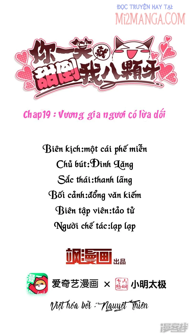 Nụ Cười Của Nàng Liền Ngọt Đảo Ta Tám Viên Nha Chapter 19 - Trang 2