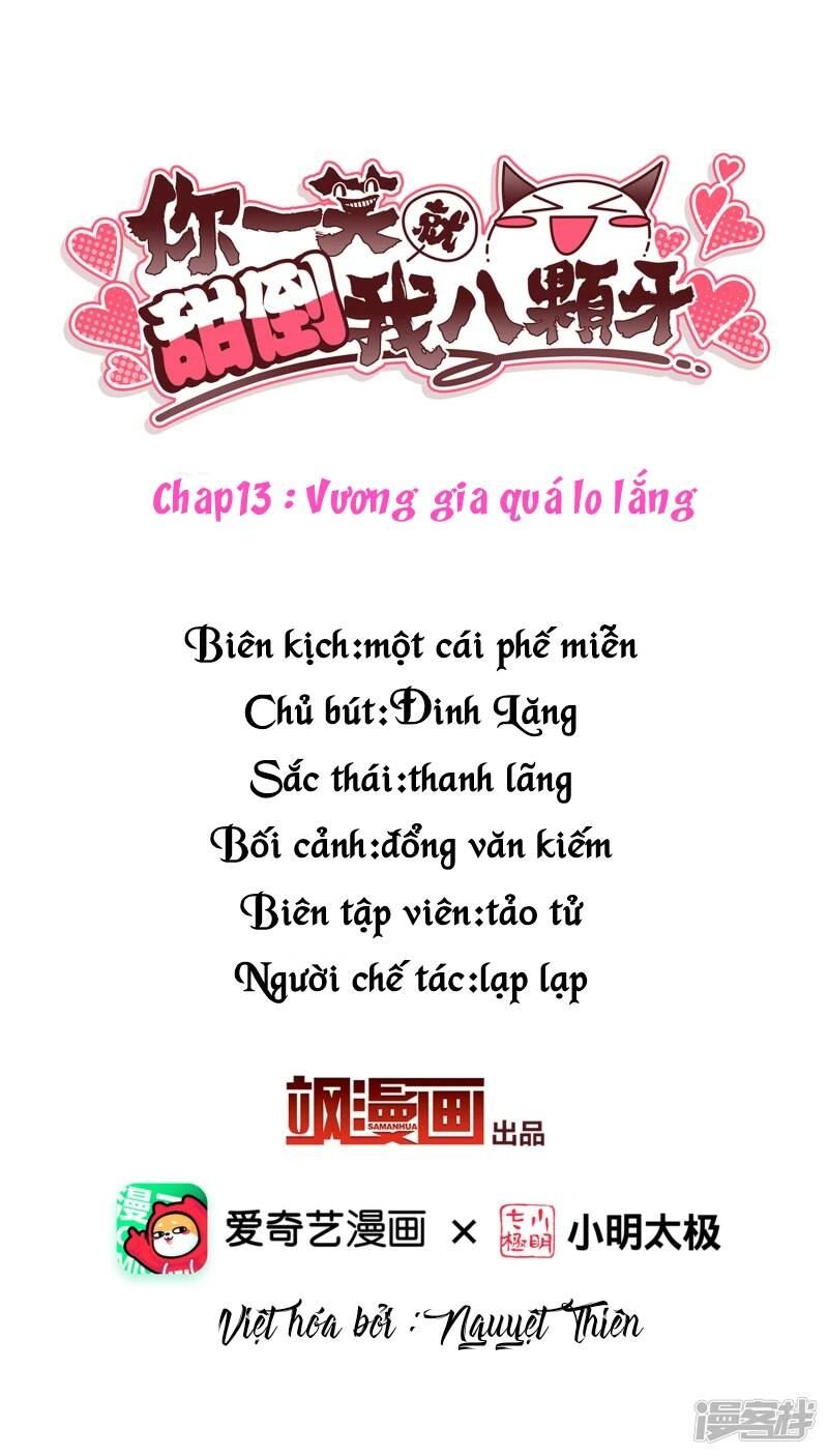 Nụ Cười Của Nàng Liền Ngọt Đảo Ta Tám Viên Nha Chapter 13 - Trang 2