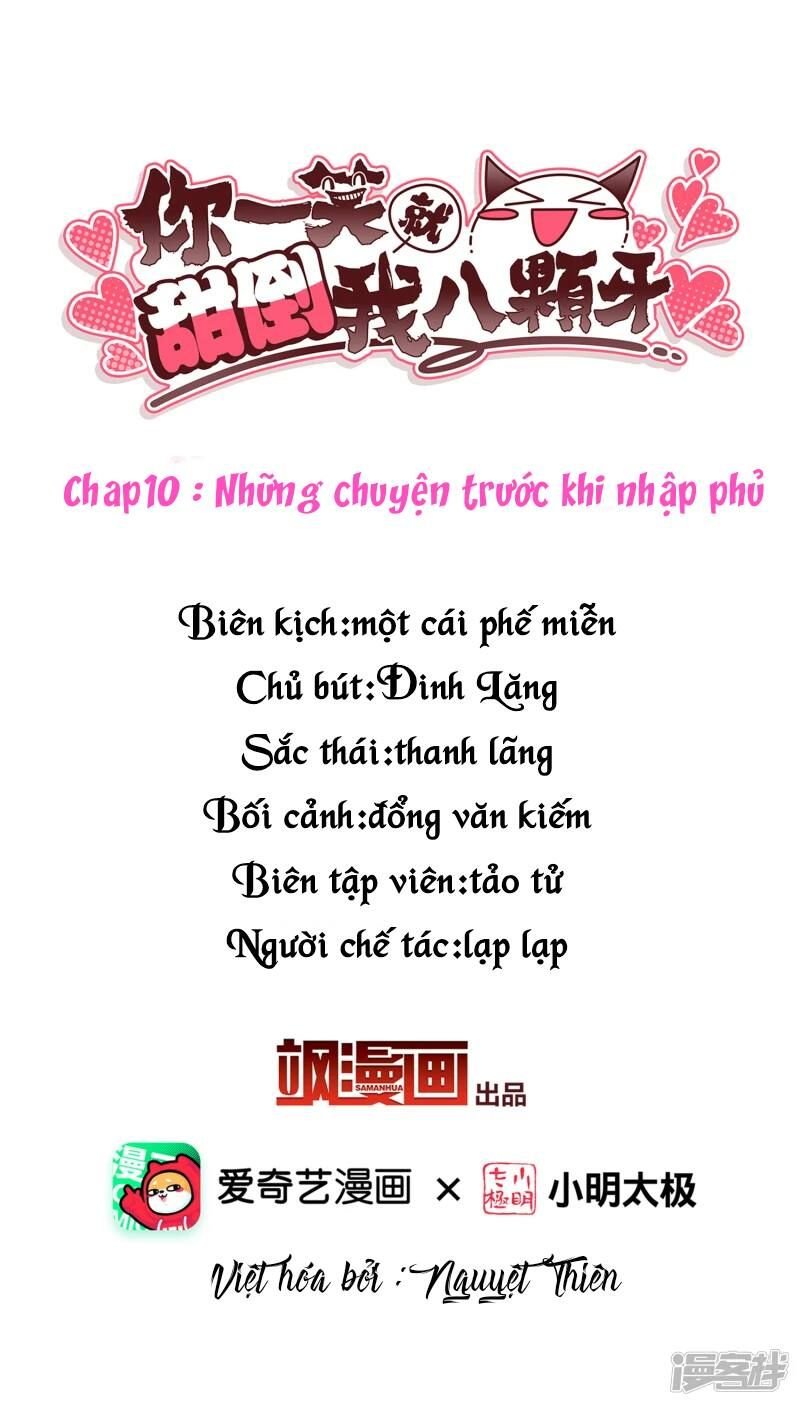 Nụ Cười Của Nàng Liền Ngọt Đảo Ta Tám Viên Nha Chapter 10 - Trang 2