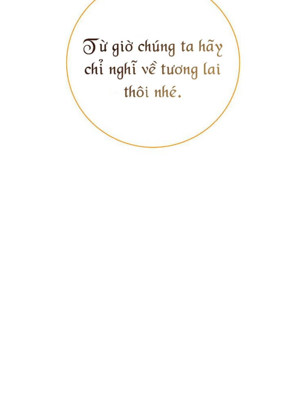 Tôi Sẽ Không Hối Tiếc Vì Anh Đâu Chapter 97 - Trang 2