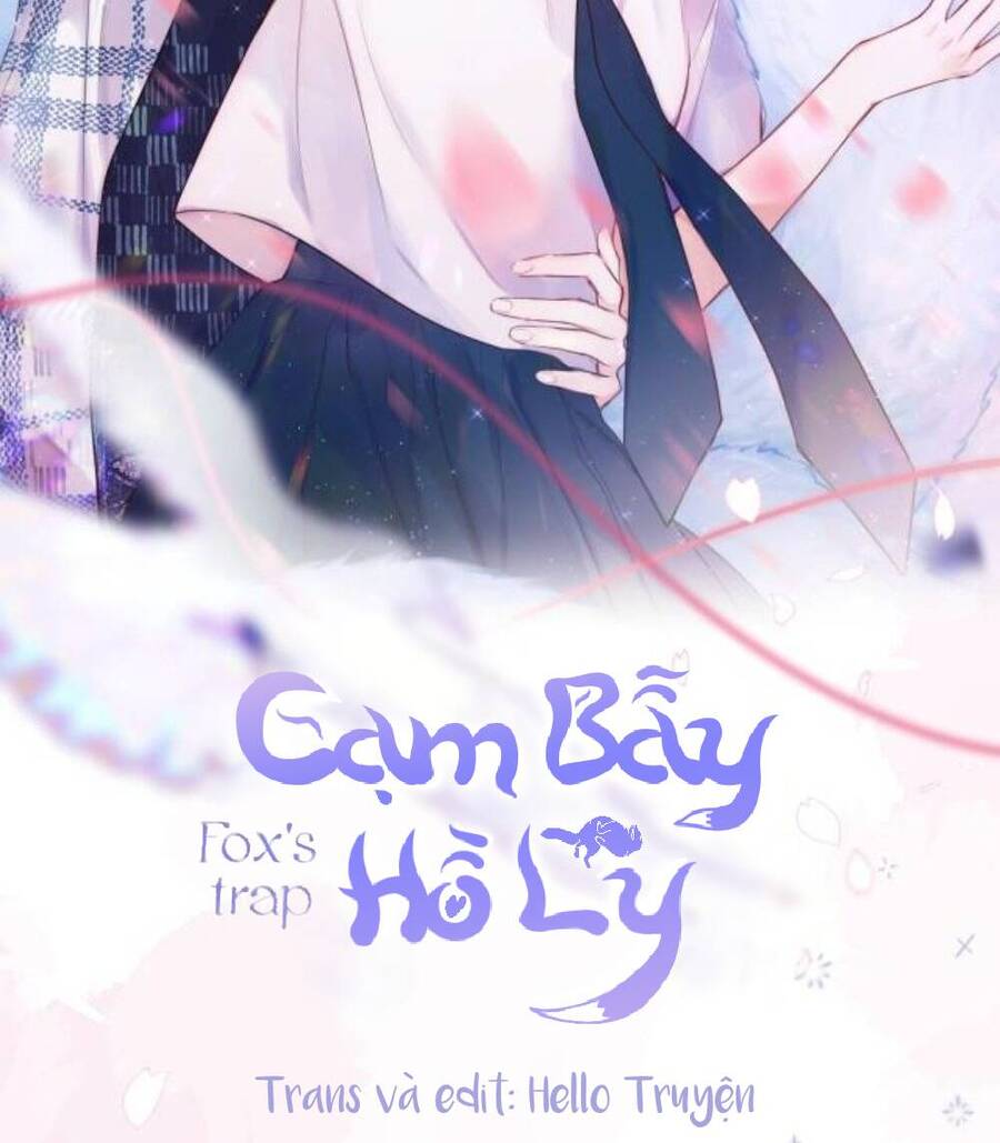 Cạm Bẫy Của Hồ Ly Chapter 66 - Trang 2