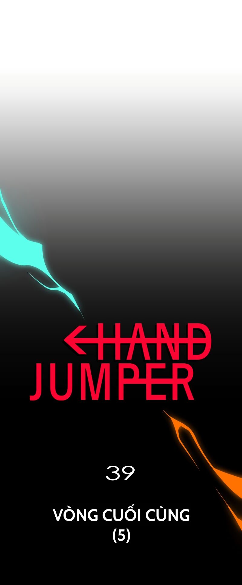 Hand Jumper Chapter 39 - Trang 2