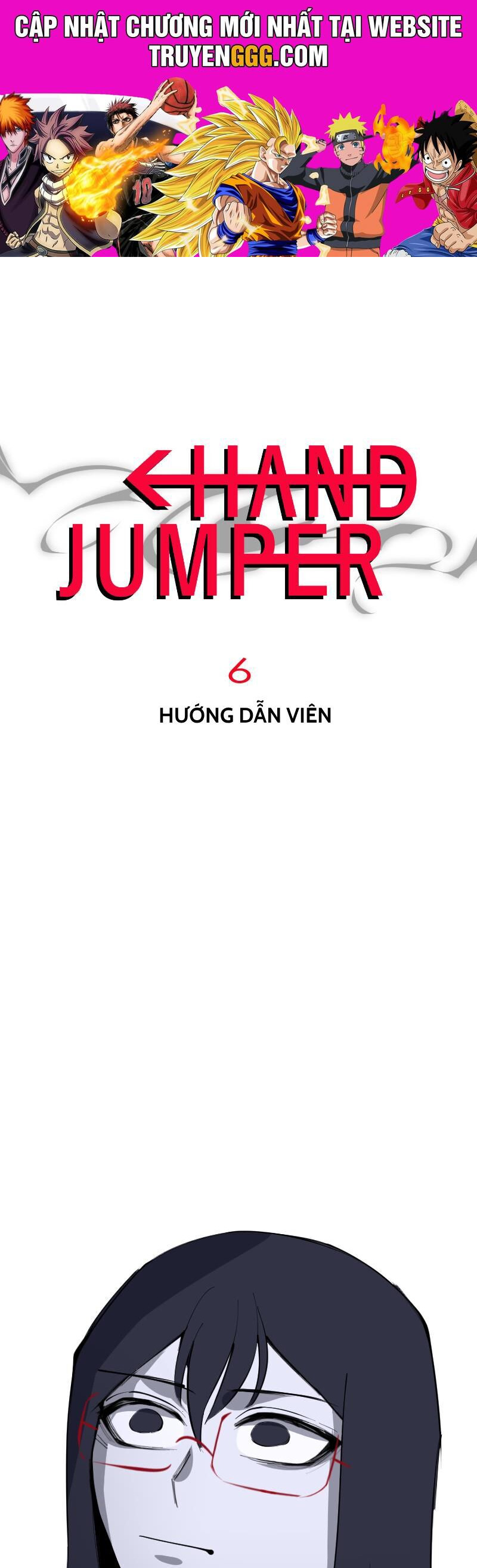 Hand Jumper Chapter 6 - Trang 2