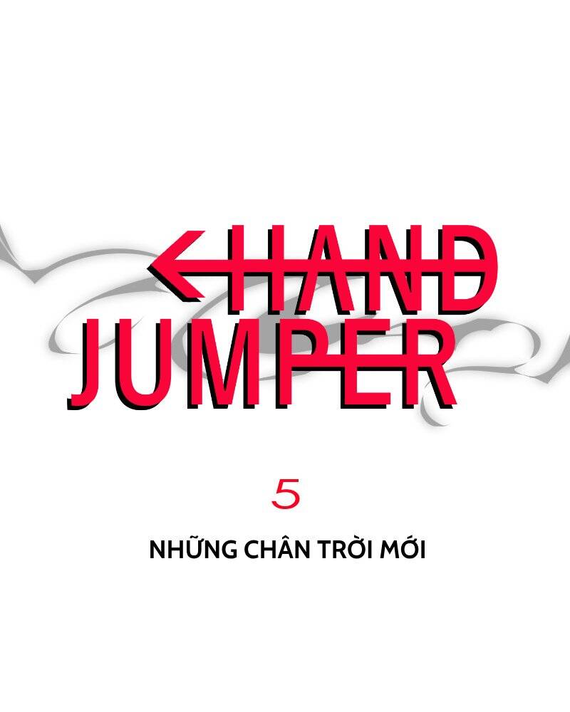 Hand Jumper Chapter 5 - Trang 2