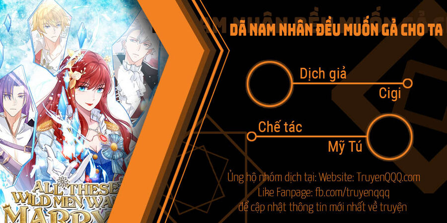 Dã Nam Nhân Đều Muốn Gả Cho Ta Chapter 94 - Trang 2