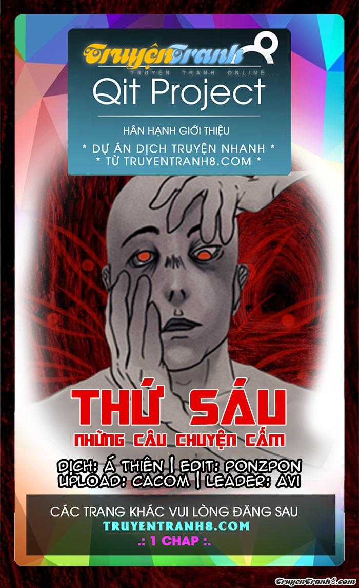 Thứ Sáu: Những Câu Chuyện Cấm Chapter 4 - Trang 2