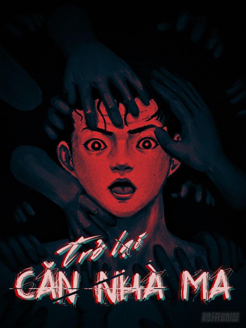 Trở Lại Căn Nhà Ma Chapter 3 - Trang 2