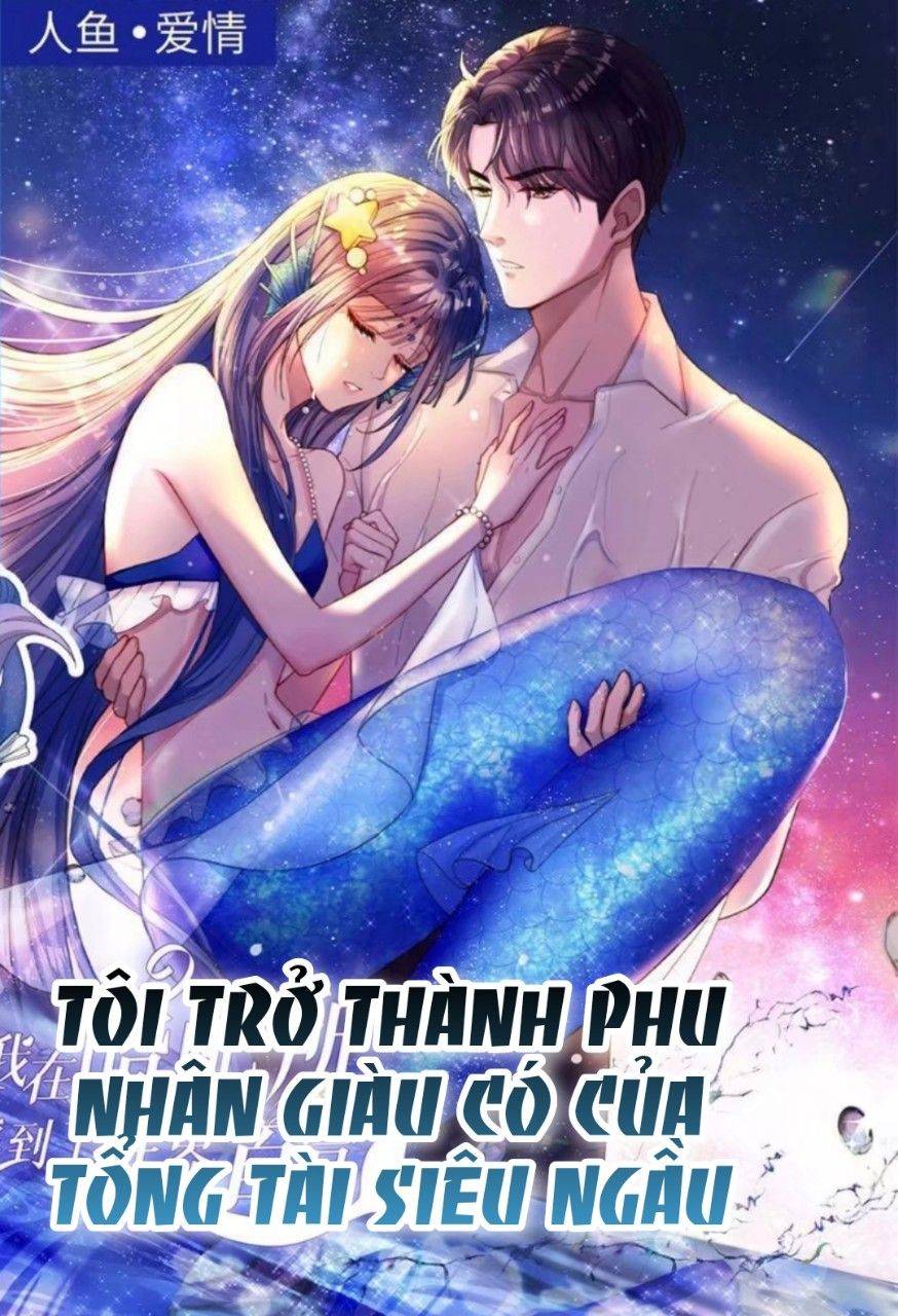 Tôi Trở Thành Phu Nhân Giàu Có Của Tổng Tài Siêu Ngầu Chapter 9 - Trang 2