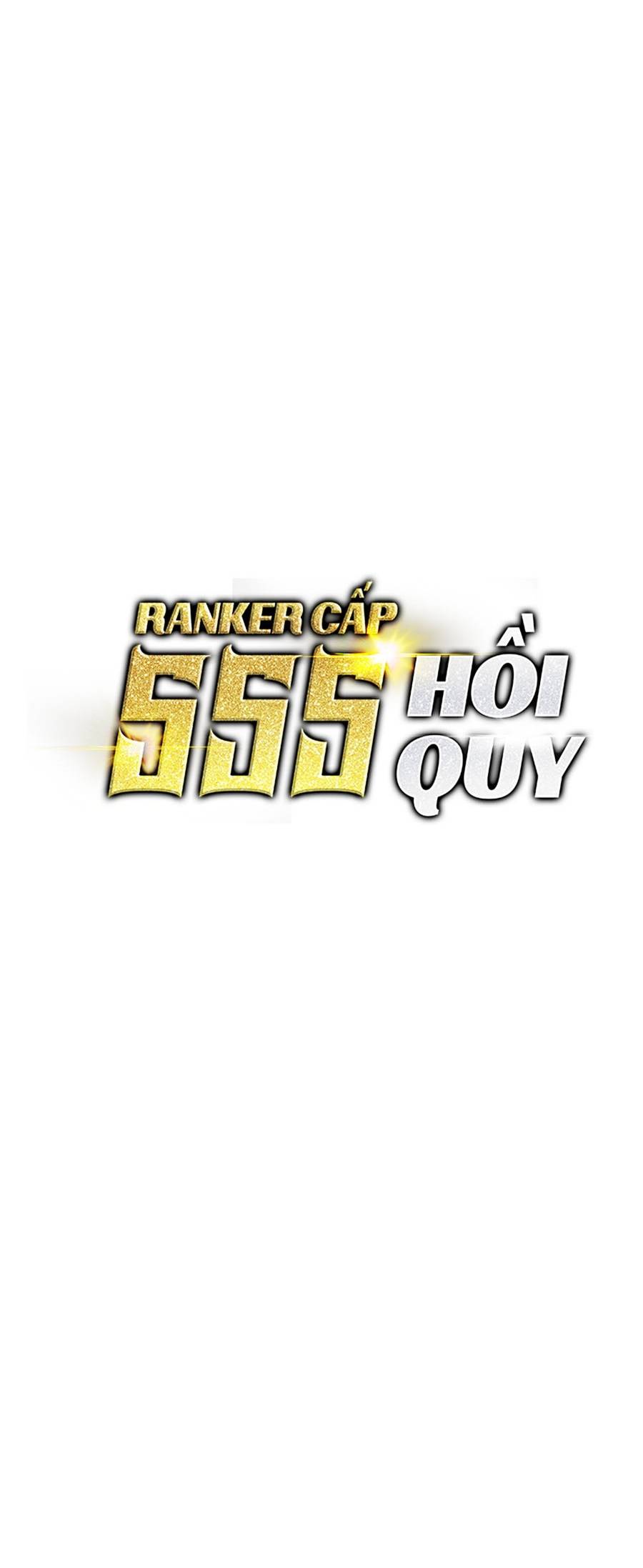 Ranker Cấp Sss Hồi Quy Chapter 41 - Trang 2