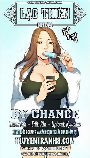 By Chance Chapter 15 - Trang 2