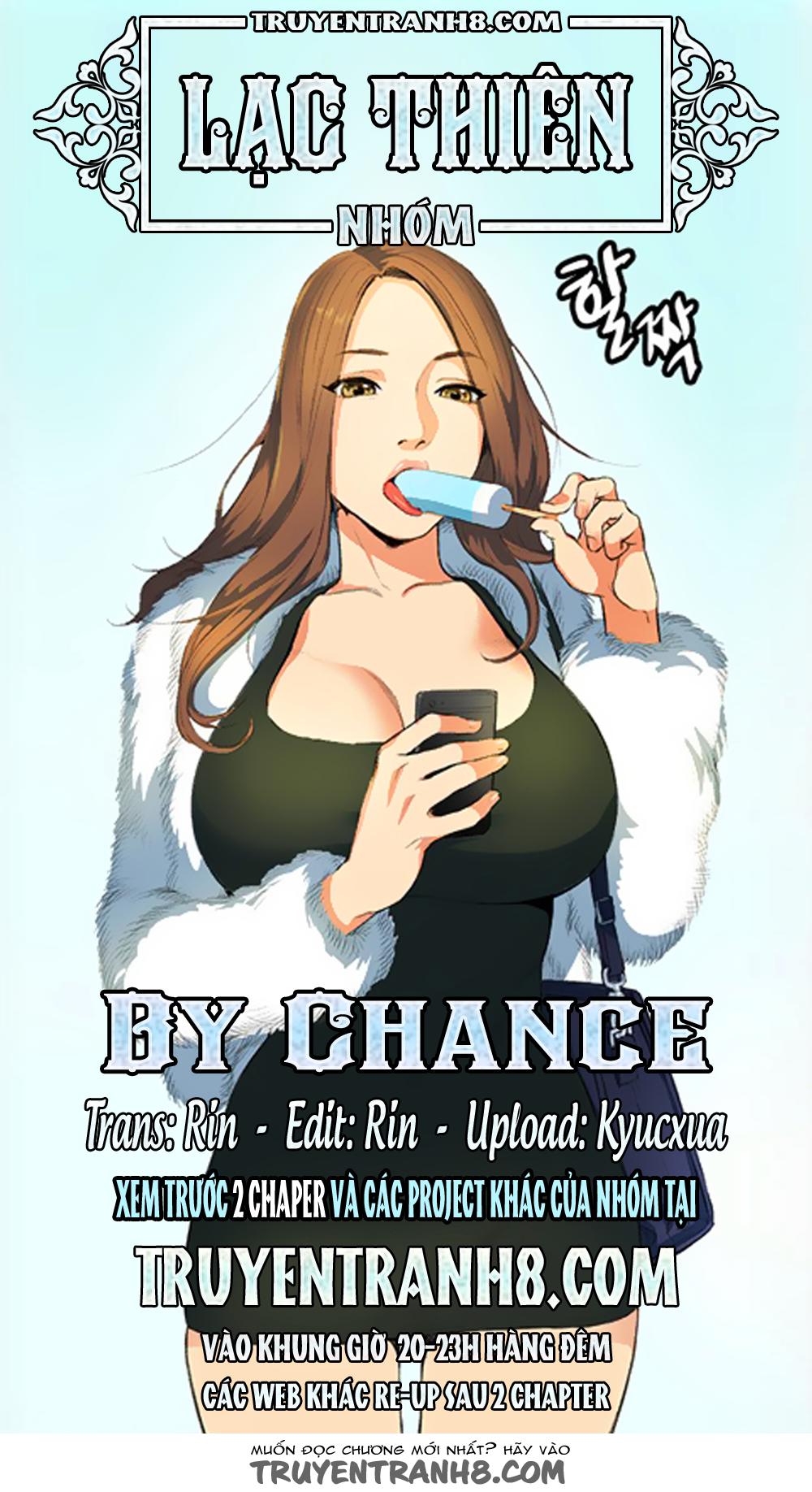 By Chance Chapter 8 - Trang 2