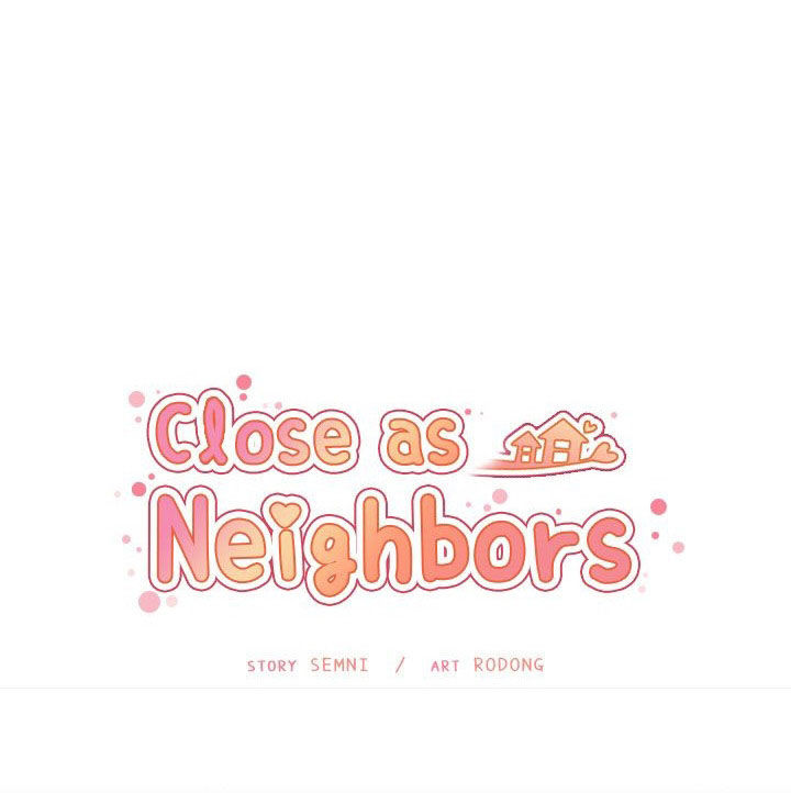 Close As Neighbors Chapter 49 - Trang 2